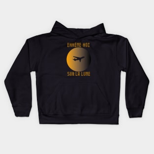 Emmène-moi sur la lune Kids Hoodie